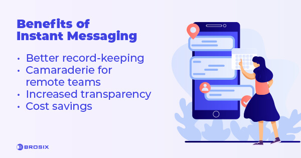Benefits of Instant Messaging