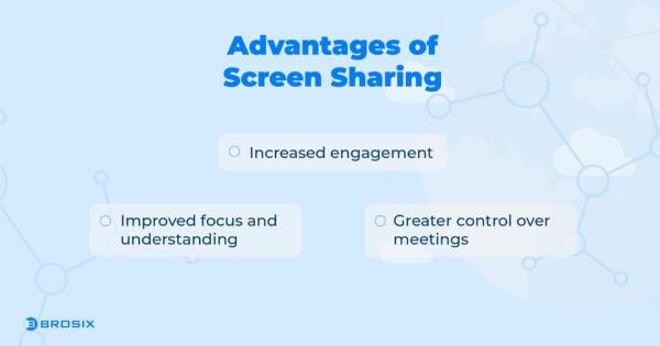 Advantages of Screen Sharing