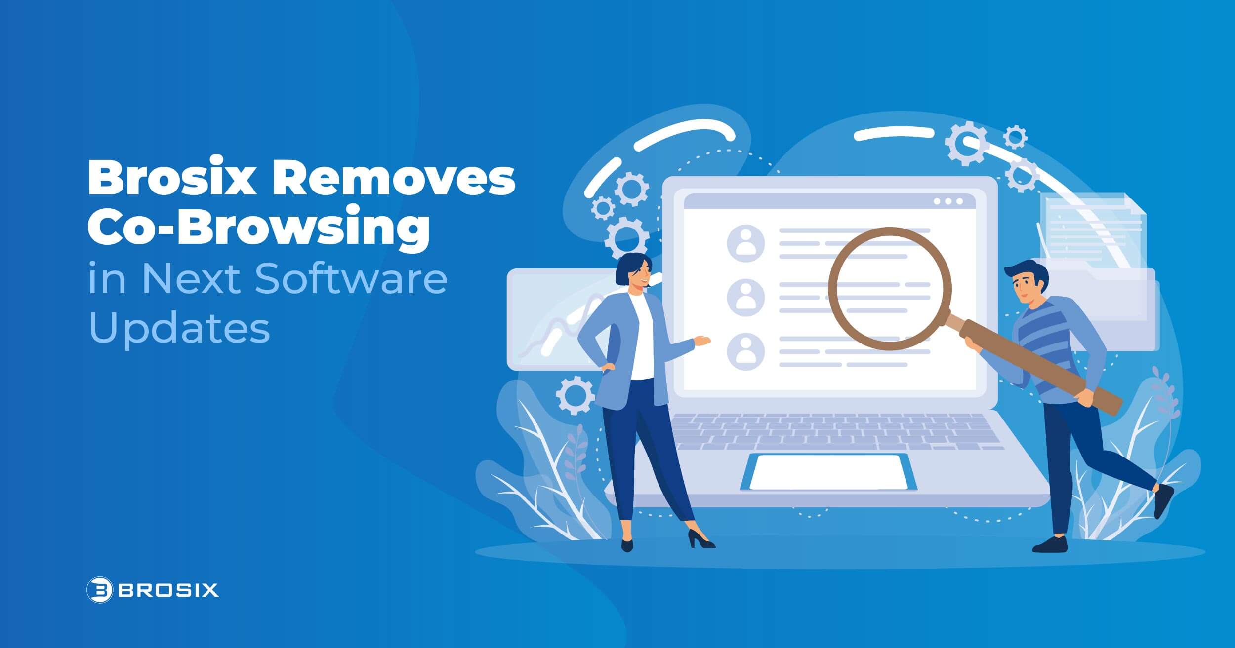 Brosix Removes Co-Browsing