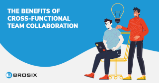 Cross-functional Collaboration: Common Challenges - Brosix