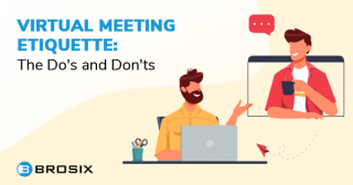 Virtual Meeting Etiquette: The Dos And Don'ts - BROSIX